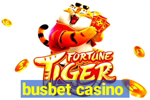 busbet casino